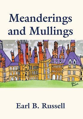 预订meanderings and mullings