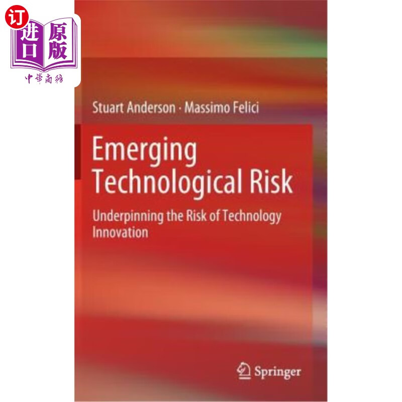 海外直订emerging technological risk: underpinning the risk of