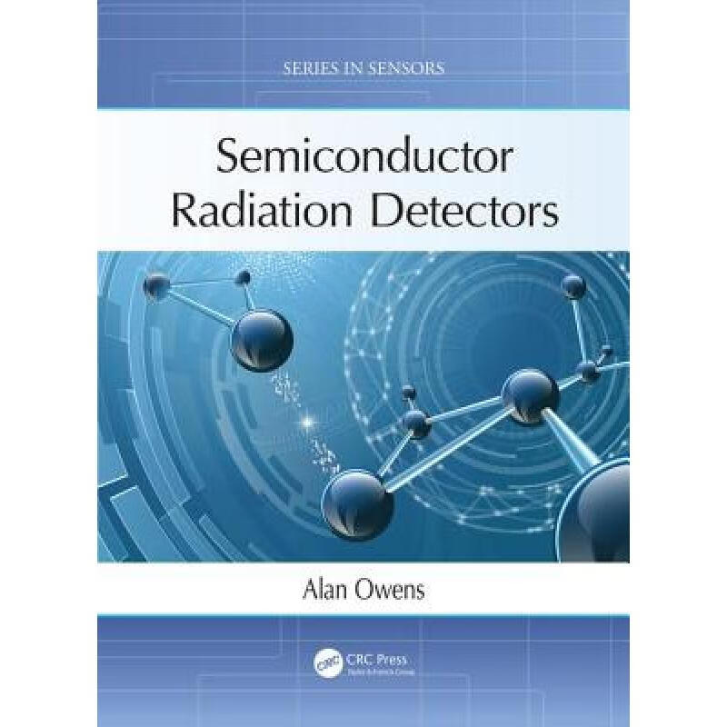 预订 半导体辐射探测器 Semiconductor Radiation Detectors
