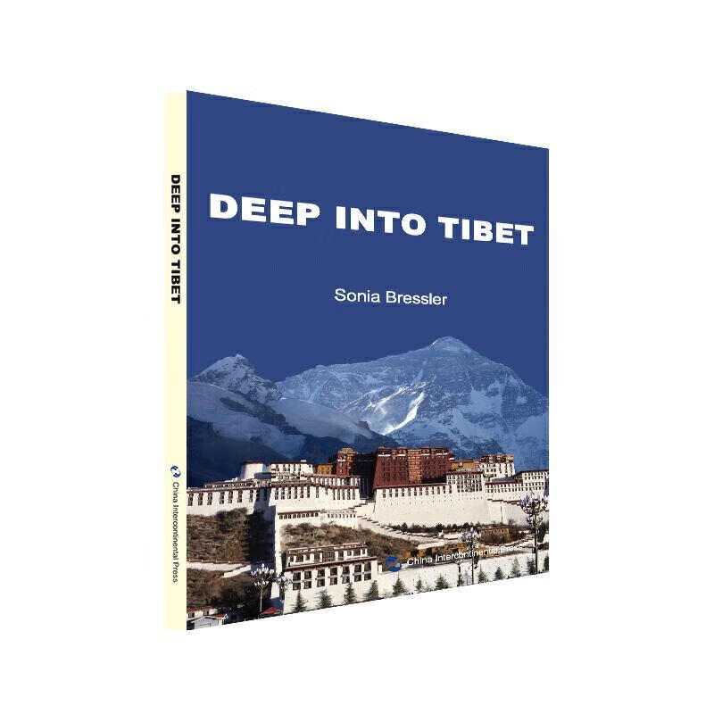 Deep into Tibet（深入之旅） 外语学习 9787508543352