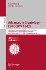 预订 Advances in Cryptology – EUROCRYPT 2023