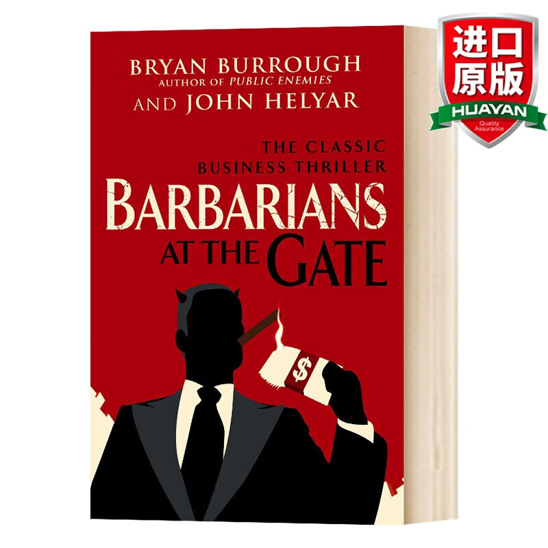 英文原版 门口的野蛮人 Barbarians at the Gate Bryan Burrough