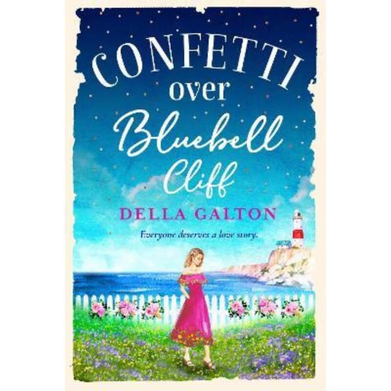 预订confetti over bluebell cliff:the perfect feel-good read from
