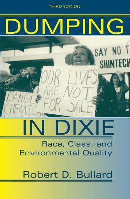 预订dumping in dixie: race, class, and environmental