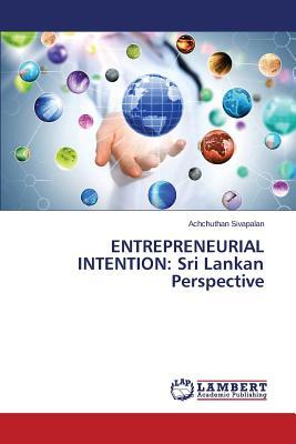 预订 entrepreneurial intention: sri lankan perspecti