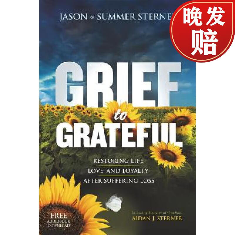 【4周达】grief to grateful: restoring life, love, and loyalty
