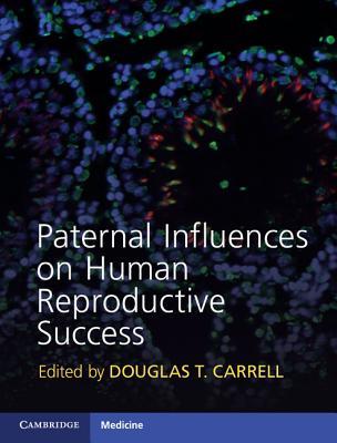 预订 高被引paternal influences on human reproductive su