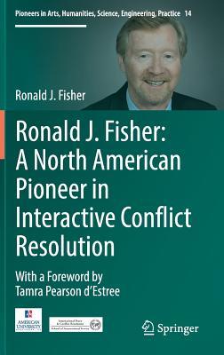 预订ronald j. fisher: a north american pioneer in in