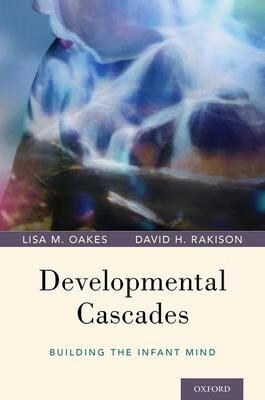 预订developmental cascades: building the infant mind