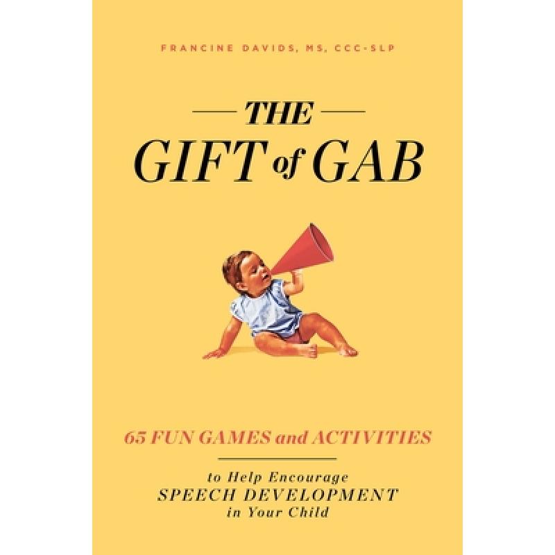 预订 the gift of gab: 65 fun games and activities.
