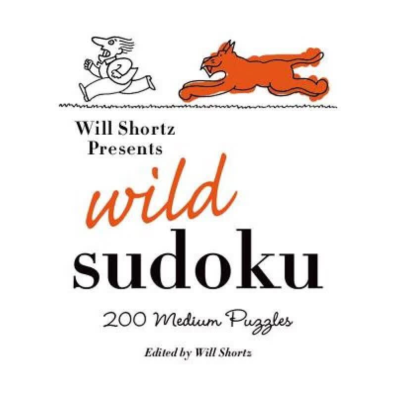 预订 Will Shortz Presents Wild Sudoku: 200 Medium...