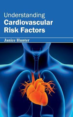 预订Understanding Cardiovascular Risk Factors