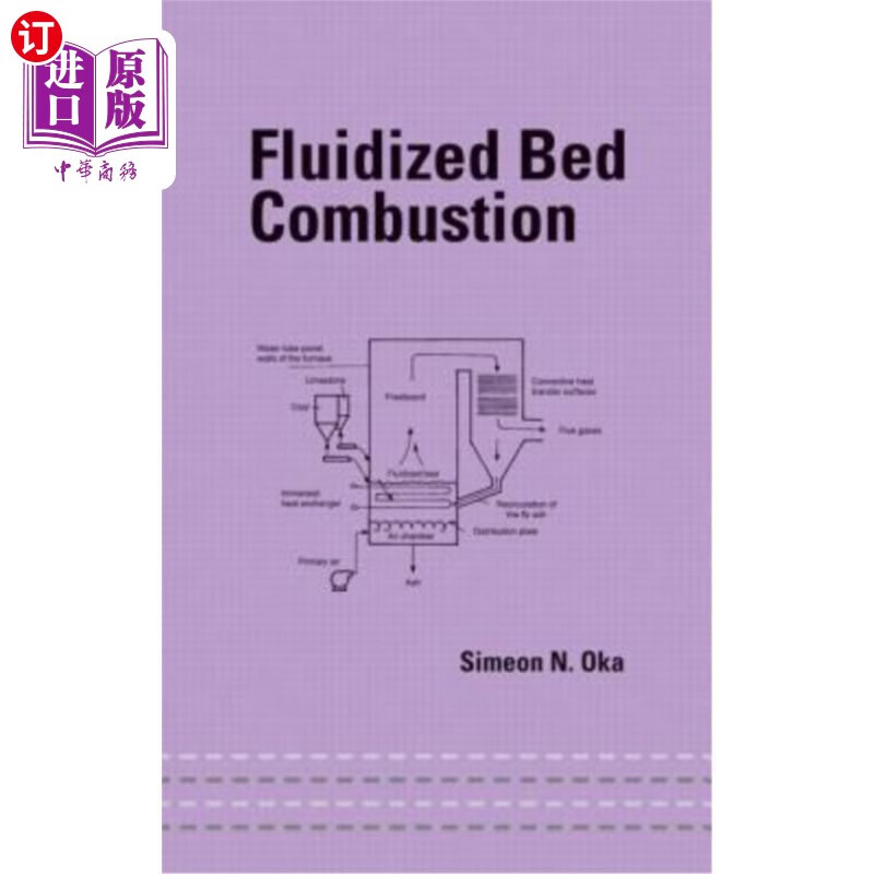 海外直订fluidized bed combustion 流化床燃烧