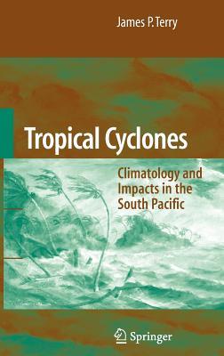 预订 tropical cyclones: climatology and impacts in t