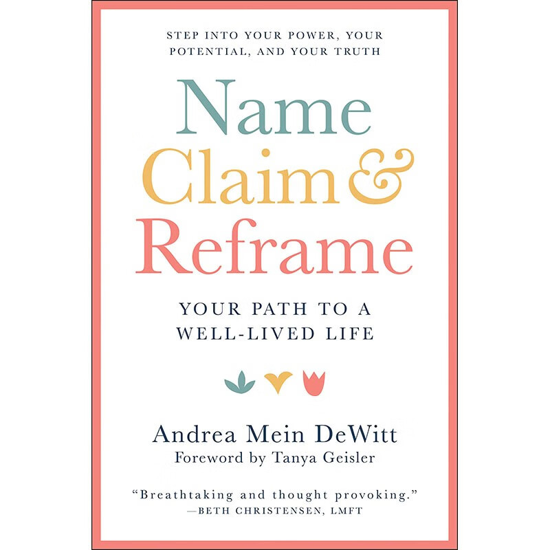 预订 英文原版 name claim reframe 命名 声明和重构 andrea dewitt