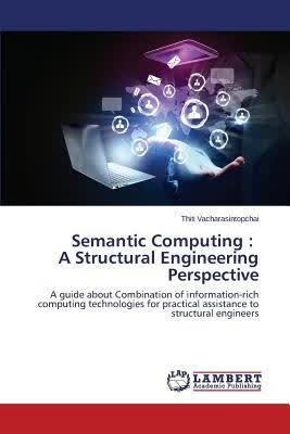 预订Semantic Computing: A Structural Engineering Per