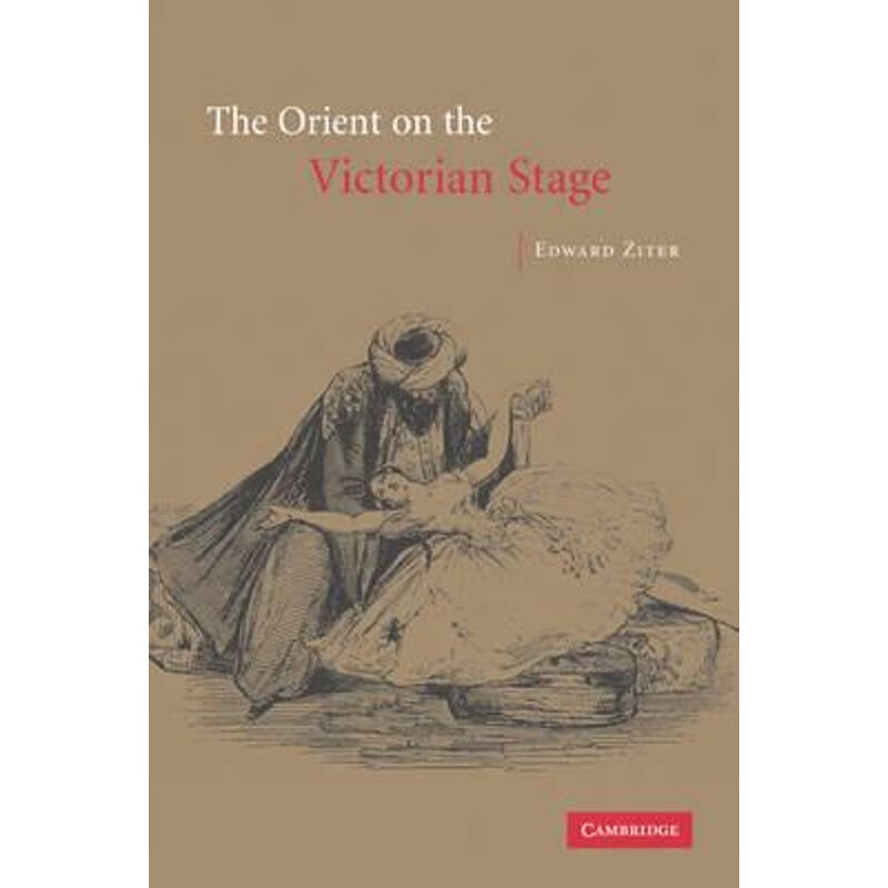 预订the orient on the victorian stage