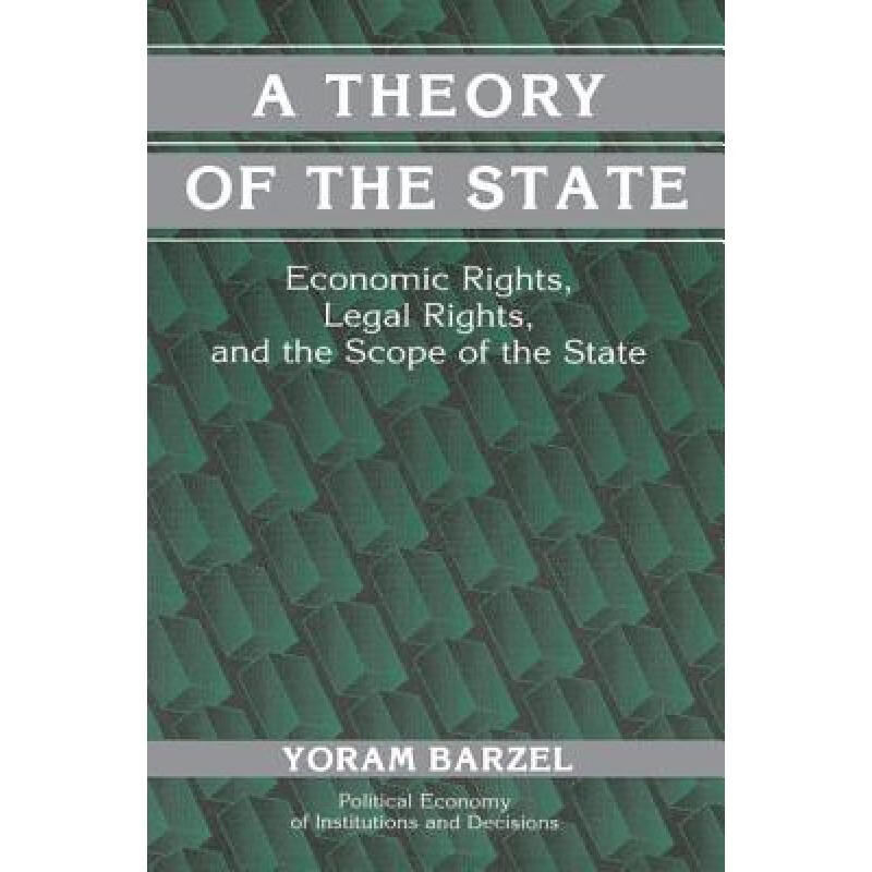 Theory of the State: Economic Rights, Legal ... txt格式下载