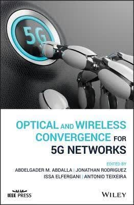 预订 Optical and Wireless Convergence for 5g Network