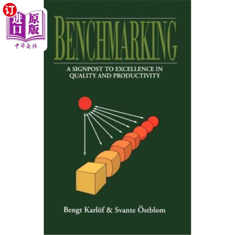 海外直订benchmarking: a signpost to excellence in quality and