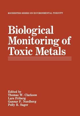 预订Biological Monitoring of Toxic Metals