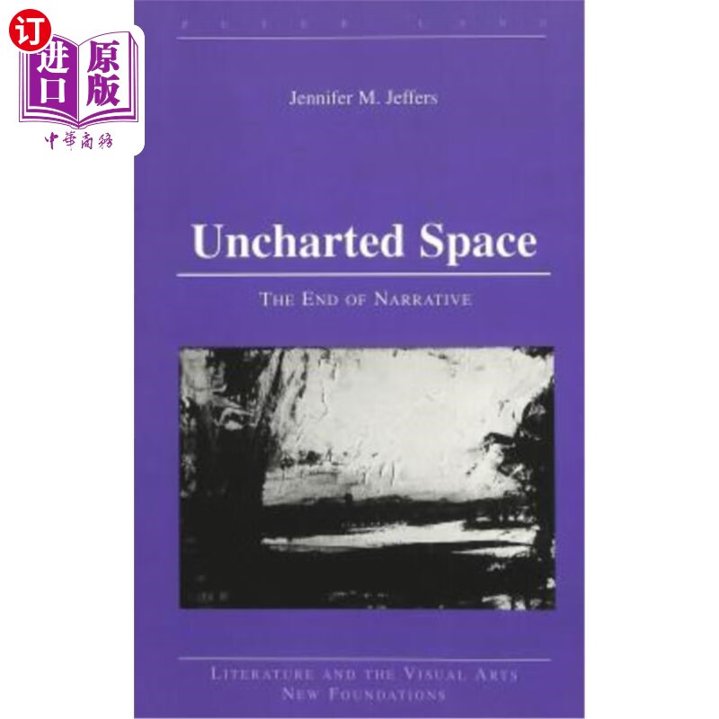 海外直订uncharted space: the end of narrative 《神秘空间:叙述的