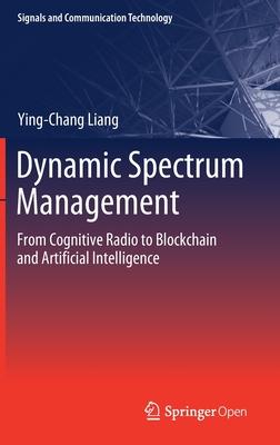 预订Dynamic Spectrum Management: From Cognitive Radi