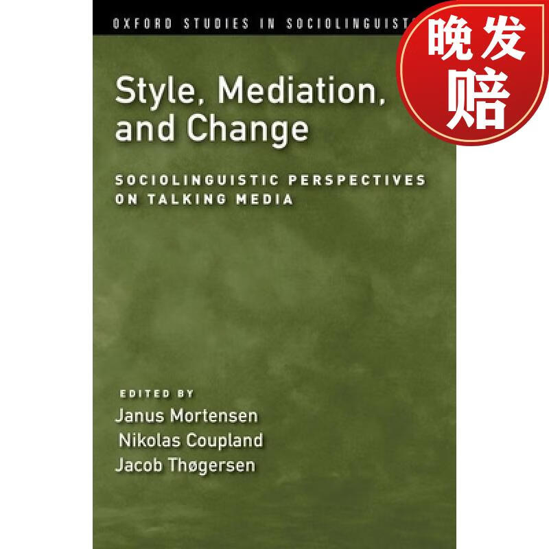预订 style, mediation, and change: sociolinguistic perspectives