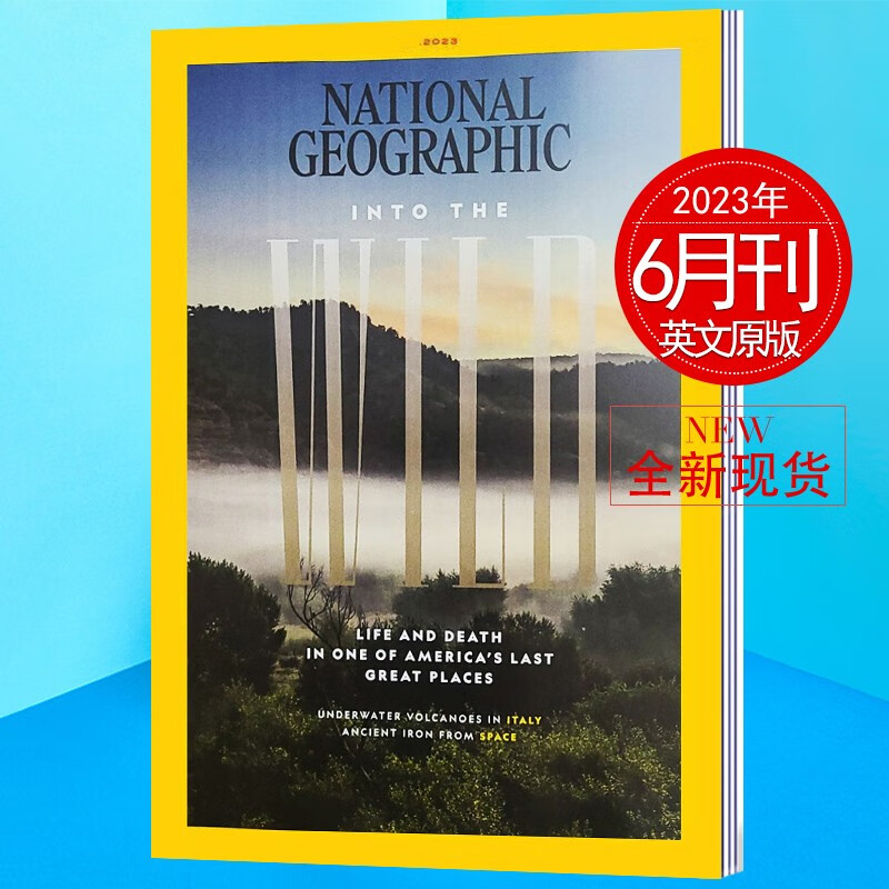 美国国家地理杂志 National Geographic 单本/多期可选 英文地理人文类期刊杂志 2023年6月刊