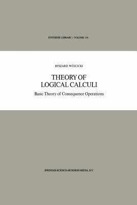 预订 Theory of Logical Calculi: Basic Theory of Cons