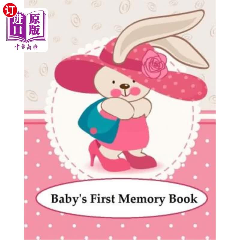 【中商海外直订】babys first memory book: babys first .