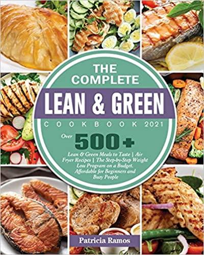 预订the complete lean and green cookbook 2021: over