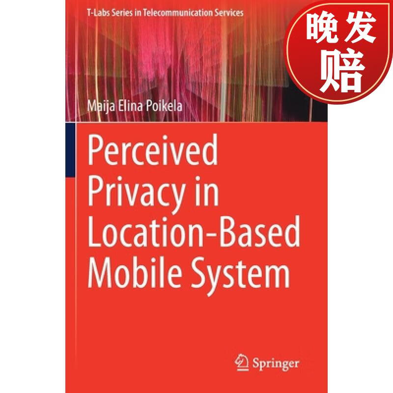 【4周达】perceived privacy in location-based mobile system