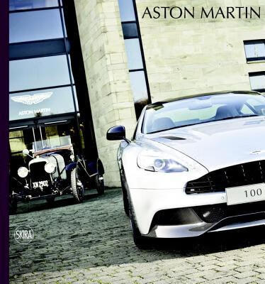 预订Aston Martin: 100 Years of Power, Beauty, and So