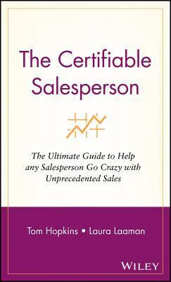 预订 the certifiable salesperson: the ultimate guide to help any