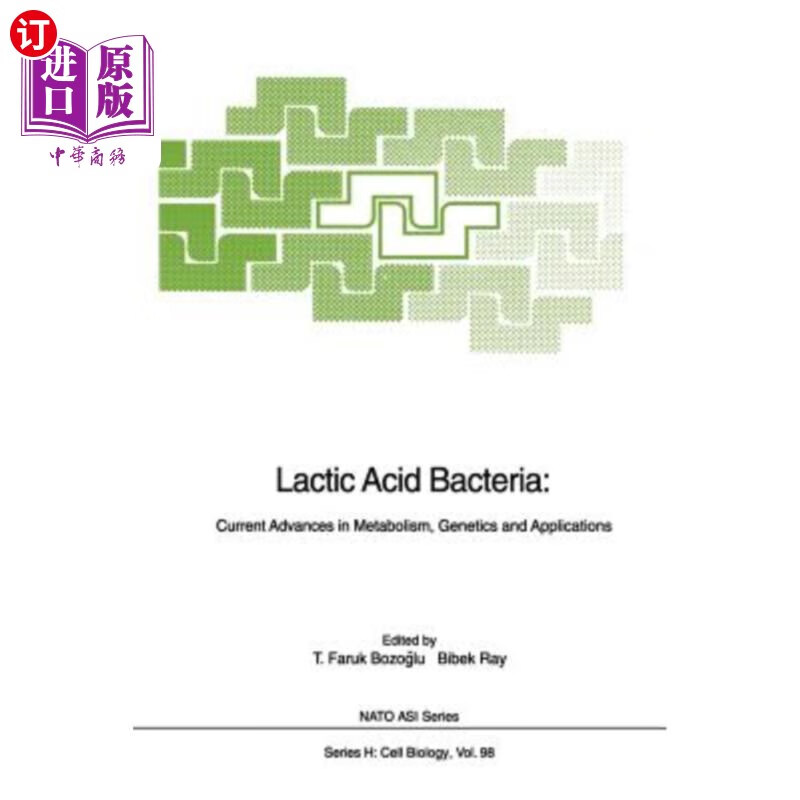 【中商海外直订】lactic acid bacteria: current advances .