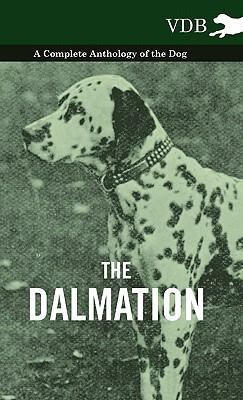 预订 the dalmatian - a complete anthology of the dog