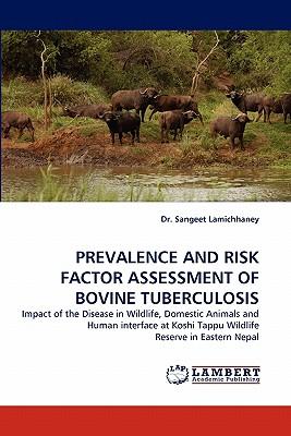 预订Prevalence and Risk Factor Assessment of Bovine