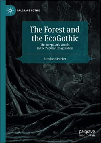预订 the forest and the ecogothic: the deep dark wood