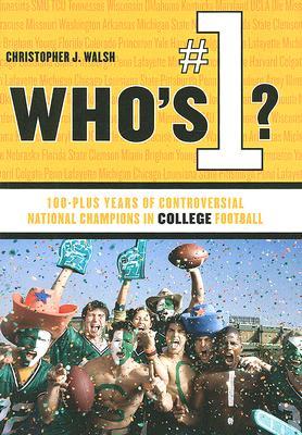100-plus years of controversial national champions in college