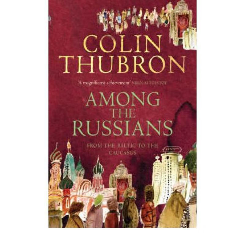 预订 Among the Russians: From the Baltic to the C...
