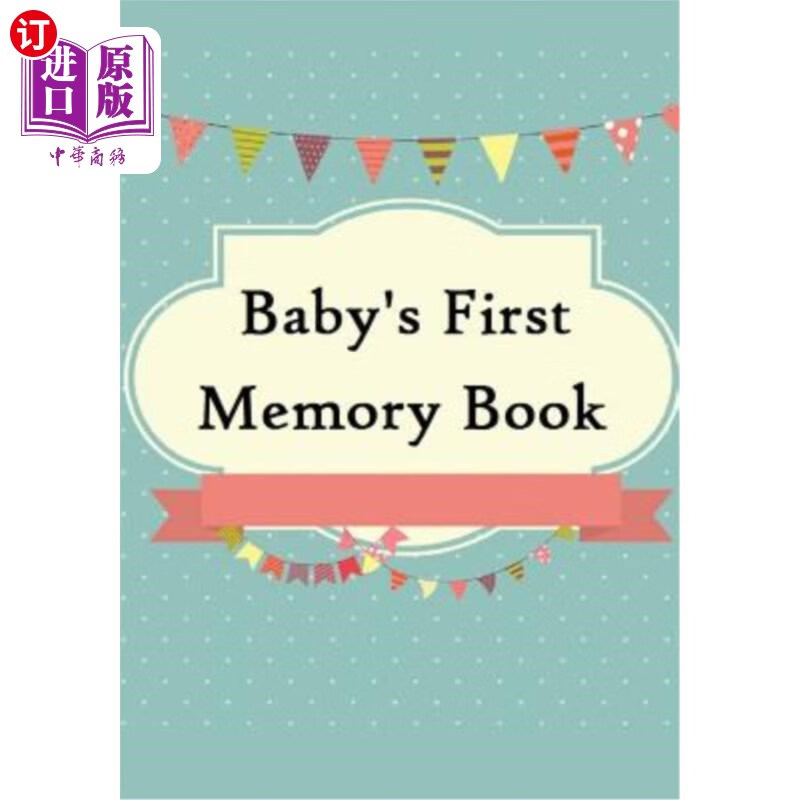 【中商海外直订】babys first memory book: babys first .