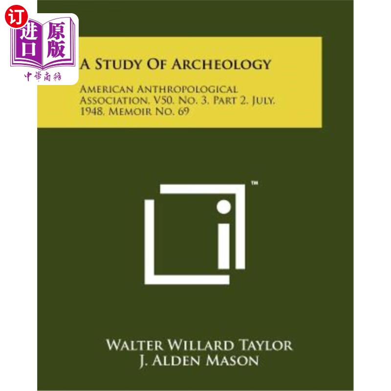 海外直订a study of archeology: american anthropological