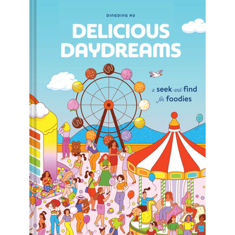 预订 Delicious Daydreams: A Seek-and-Find for Foo...
