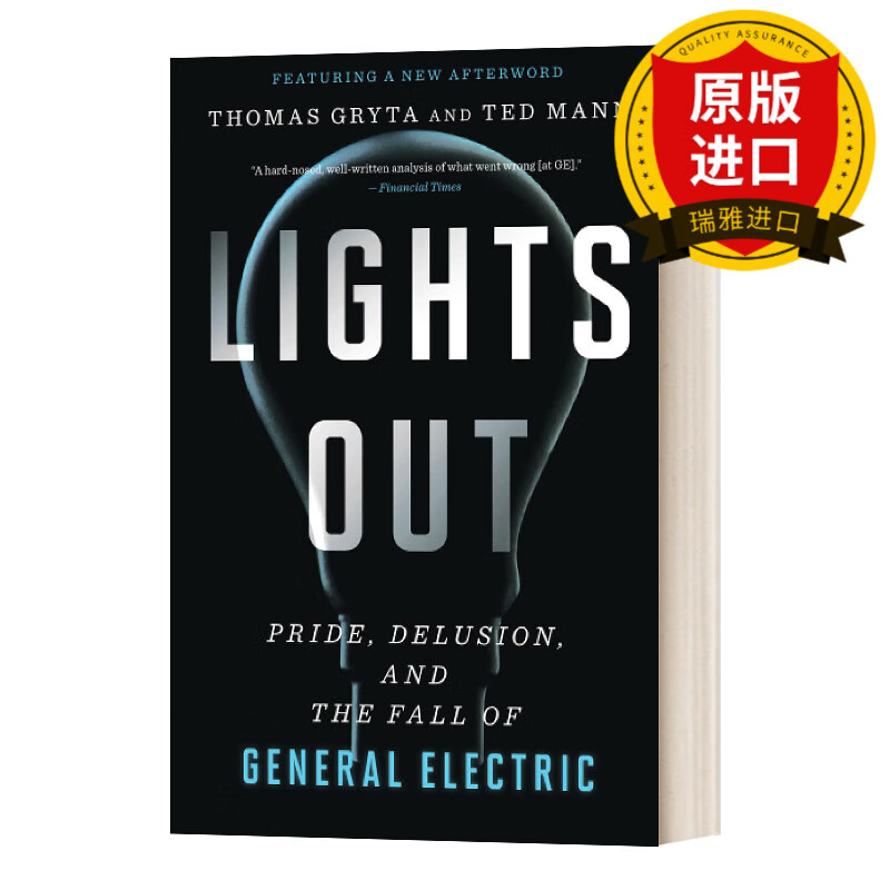 妄想和通用电气的垮台 lights out pride delusion and the fall of