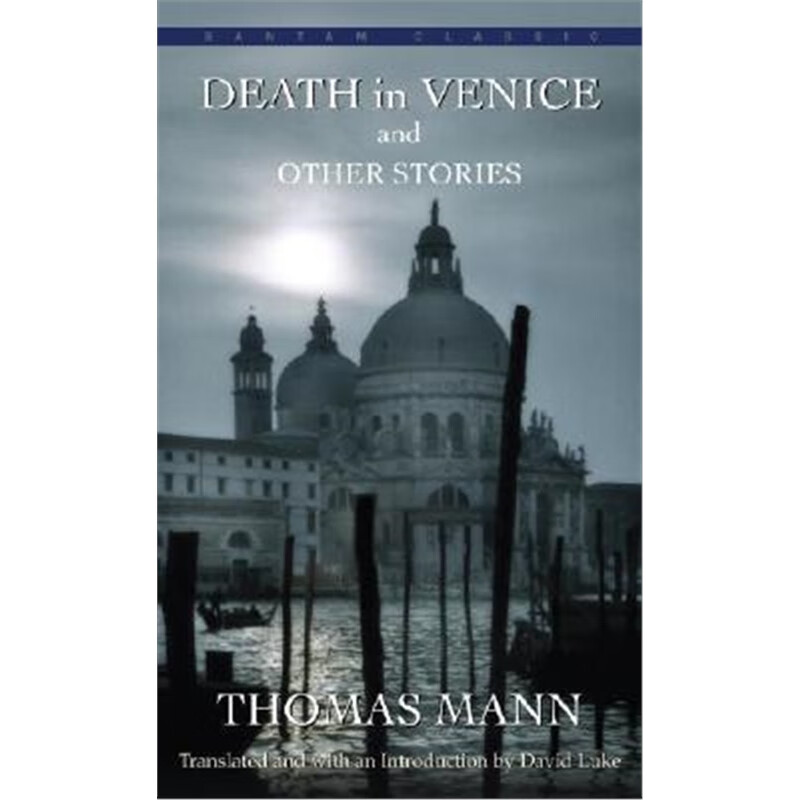 魂断威尼斯 诺贝尔文学奖 Death in Venice and Other Stories英文原版 世界名著
