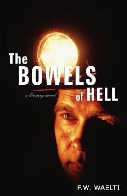 loose bowels,ontheloose 预订 the bowels of hell