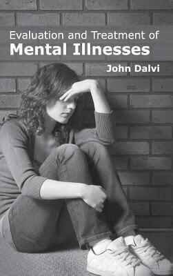 预订Evaluation and Treatment of Mental Illnesses
