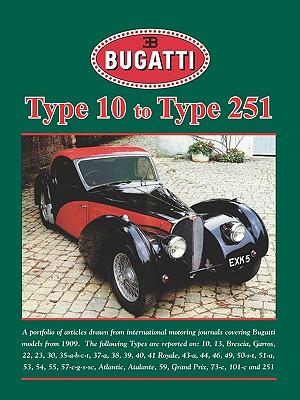 预订Bugatti Type 10 to Type 251 (Road Test Portfolio