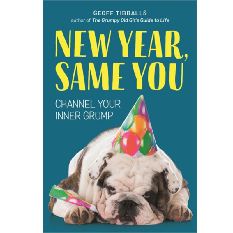 【中图英文】new year, same you 新年快乐 tibballs, geoff 英文原版